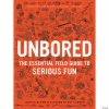 MW UNBORED: The Essential Field Guide To Serious Fun 1 MW UNBORED: The Essential Field Guide To Serious Fun -Kids Art Supplies Store unbored the essential field guide to serious fun68028